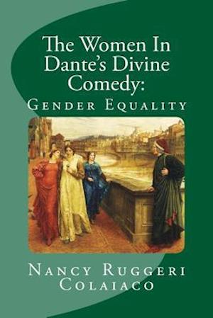 The Women in Dante's Divine Comedy