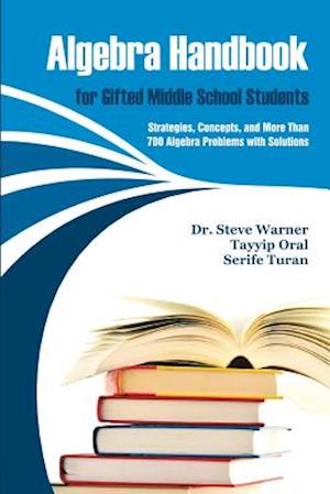 Algebra Handbook for Gifted Middle School Students