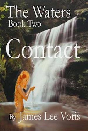 The Waters - Book 2 - Contact