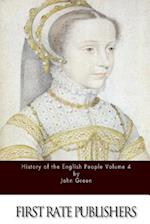 History of the English People Volume 4