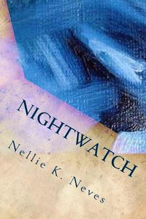 Nightwatch: A Romantic Novel