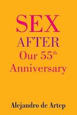 Sex After Our 55th Anniversary