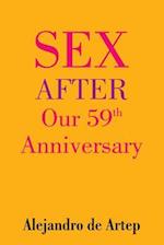 Sex After Our 59th Anniversary