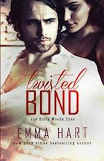 Twisted Bond (Holly Woods Files, #1)