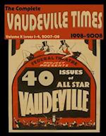 Vaudeville Times Volume X