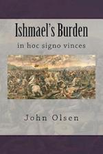 Ishmael's Burden