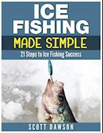 Ice Fishing Made Simple