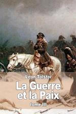 La Guerre Et La Paix