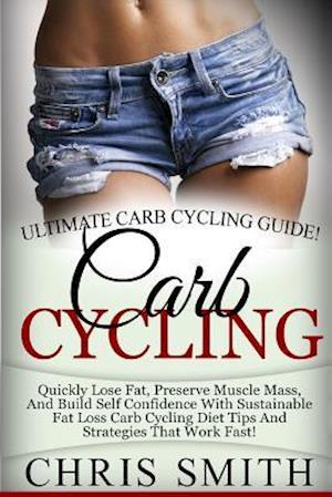 Carb Cycling - Chris Smith