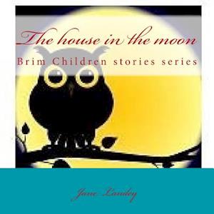 The House in the Moon