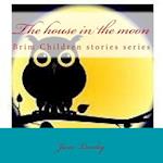 The House in the Moon