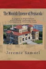 The Moorish Essence of Pensacola