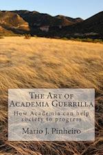 The Art of Academia Guerrilla
