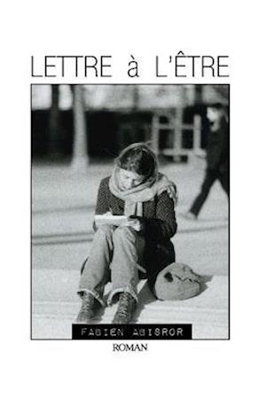 Lettre a l'Etre