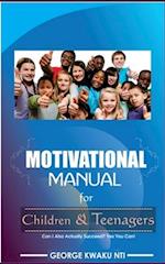 Motivational Manual For Children And Teenager