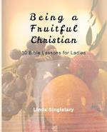 Being a Fruitful Christian