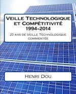Veille Technologique et Compétitivité 1994-2014