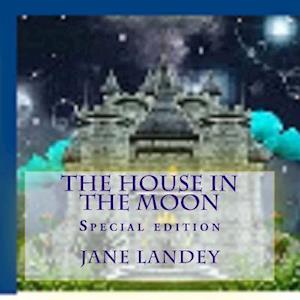 The House in the Moon