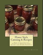 Home Style Canning & Recipes