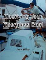 Modifying Your Fiberglass Boat