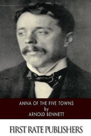 Anna of the Five Towns