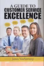 A Guide to Customer Service Excellence