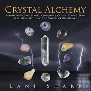 Crystal Alchemy