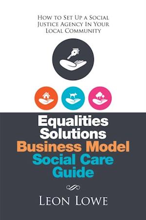 Equalities Solutions Business Model Social Care Guide