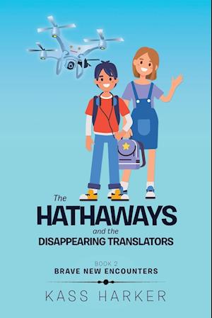 The Hathaways and the Disappearing Translators