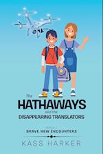 The Hathaways and the Disappearing Translators