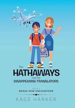 The Hathaways and the Disappearing Translators