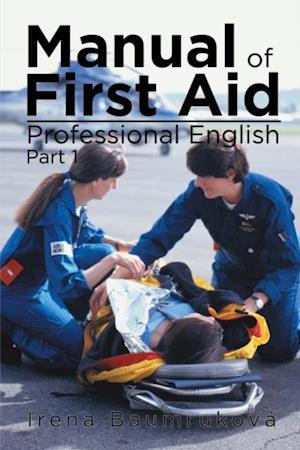 Manual of First Aid Professional English