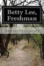 Betty Lee, Freshman