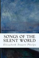 Songs of the Silent World