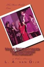 Marie Beckett Faces the Pantomime Poltergeist & Other Stories (B&w Ed.)