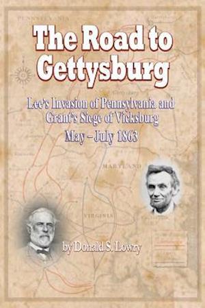 The Road to Gettysburg