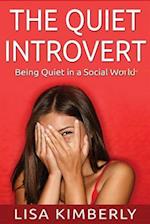 The Quiet Introvert