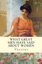 What Great Men Have Said about Women