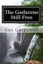 The Gadarene Still Free