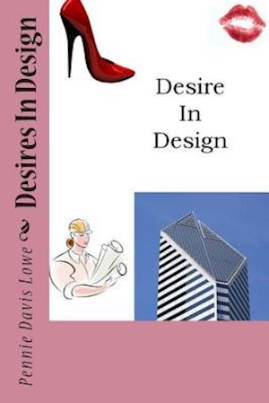 Desires in Design