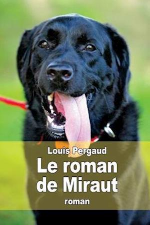 Le Roman de Miraut