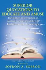 Superior Quotations to Educate and Amuse