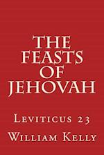 The Feasts of Jehovah