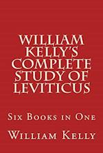William Kelly?s Complete Study of Leviticus