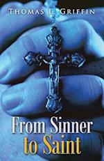 From Sinner to Saint