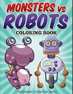 Monsters Vs Robots Coloring Book