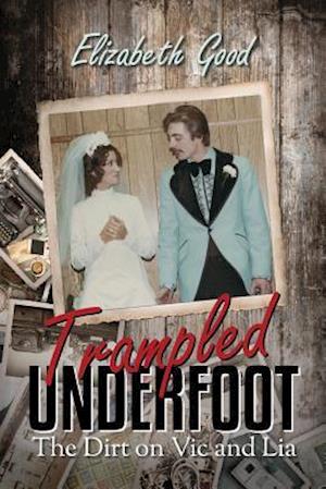 Trampled Underfoot