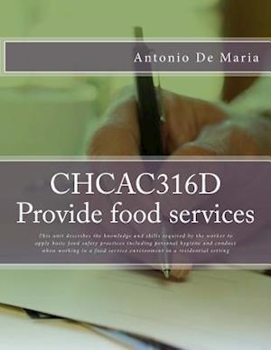 Chcac316d Provide Food Services