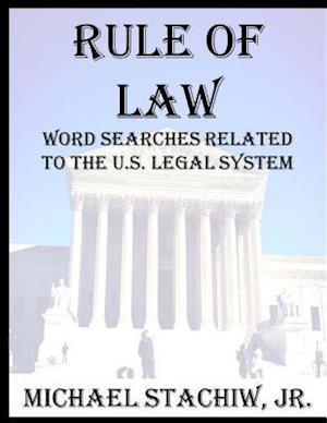 Rule of Law: Word Searches Related to the U.S. Legal System