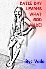 Katie Day Learns What God Made